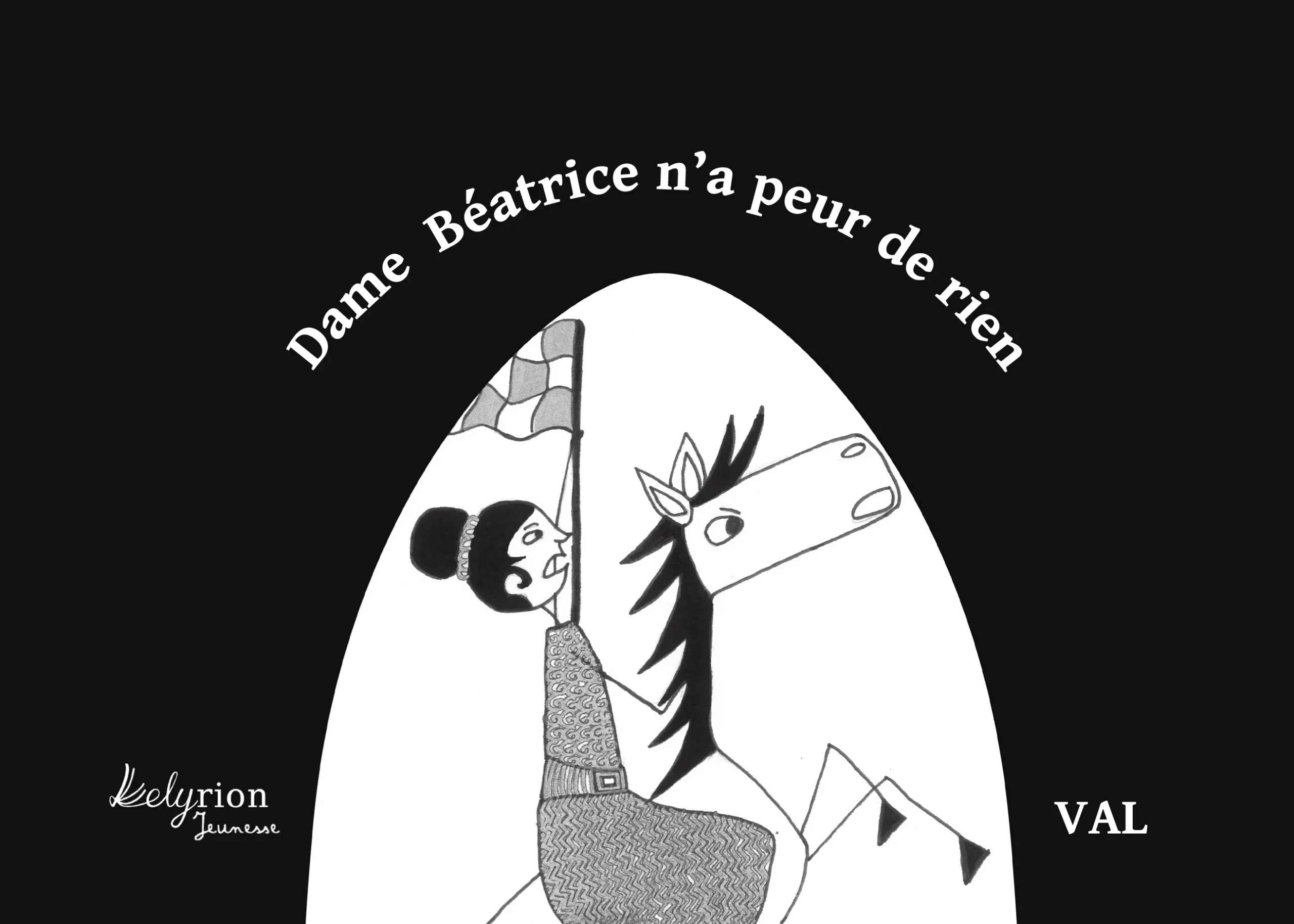 Couverture histoire album jeunesse contes traditionnels 'Dame Béatrice n'a peur de rien' Lelyrion VAL